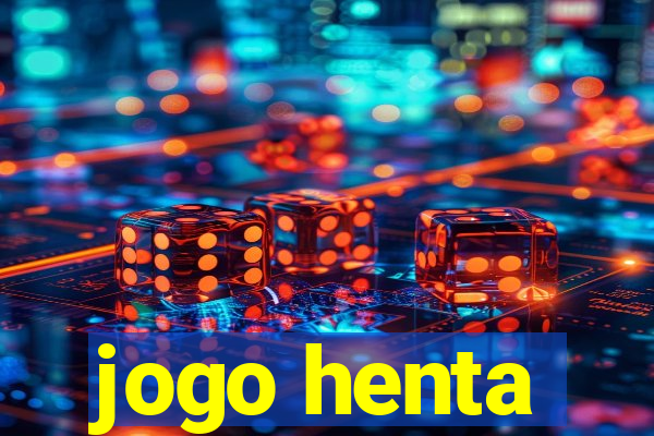 jogo henta